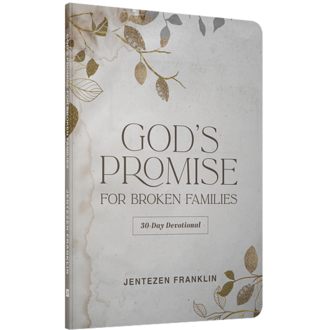 God's Promise for Broken Families Devotional