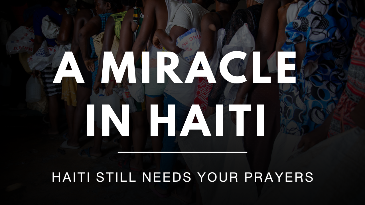 A Miracle In Haiti