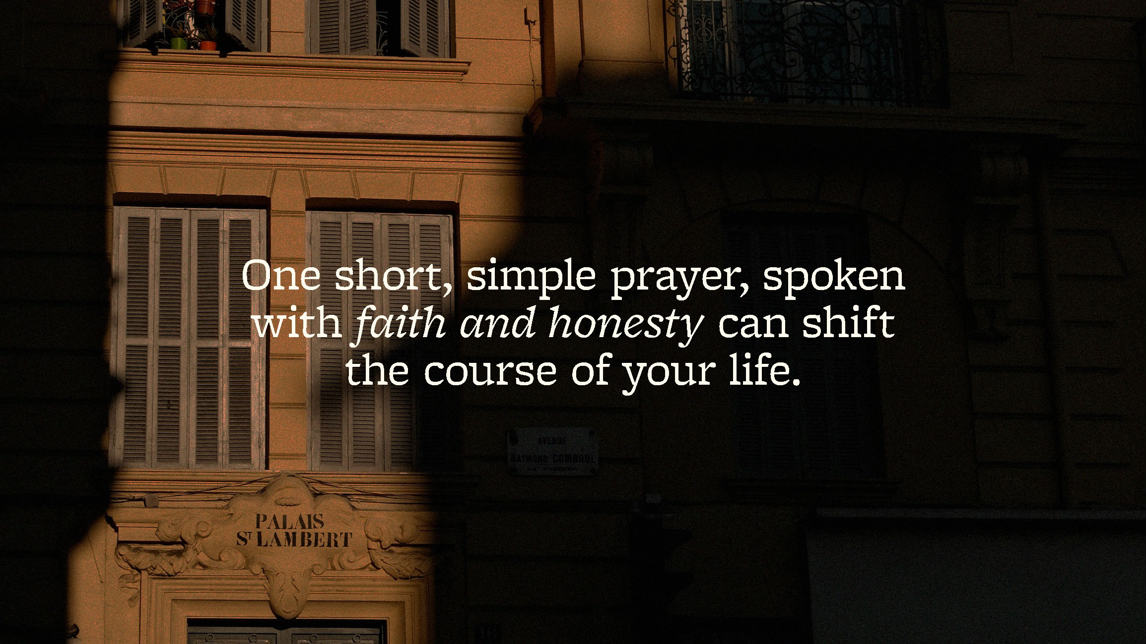 A Short Prayer That Changed Everything