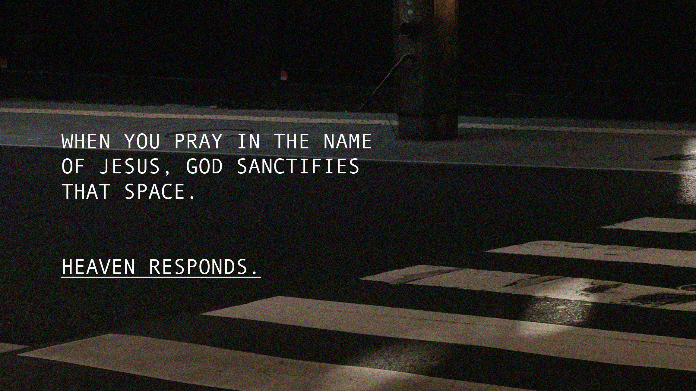 Make Up Your Mind to Pray (Part Two)