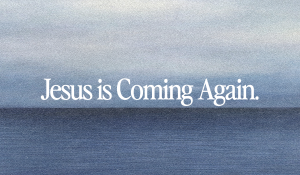 The Return of Jesus