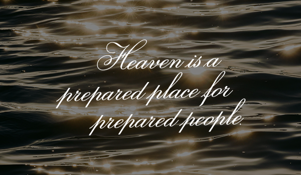Heaven Is A Real Place, Not A Feeling