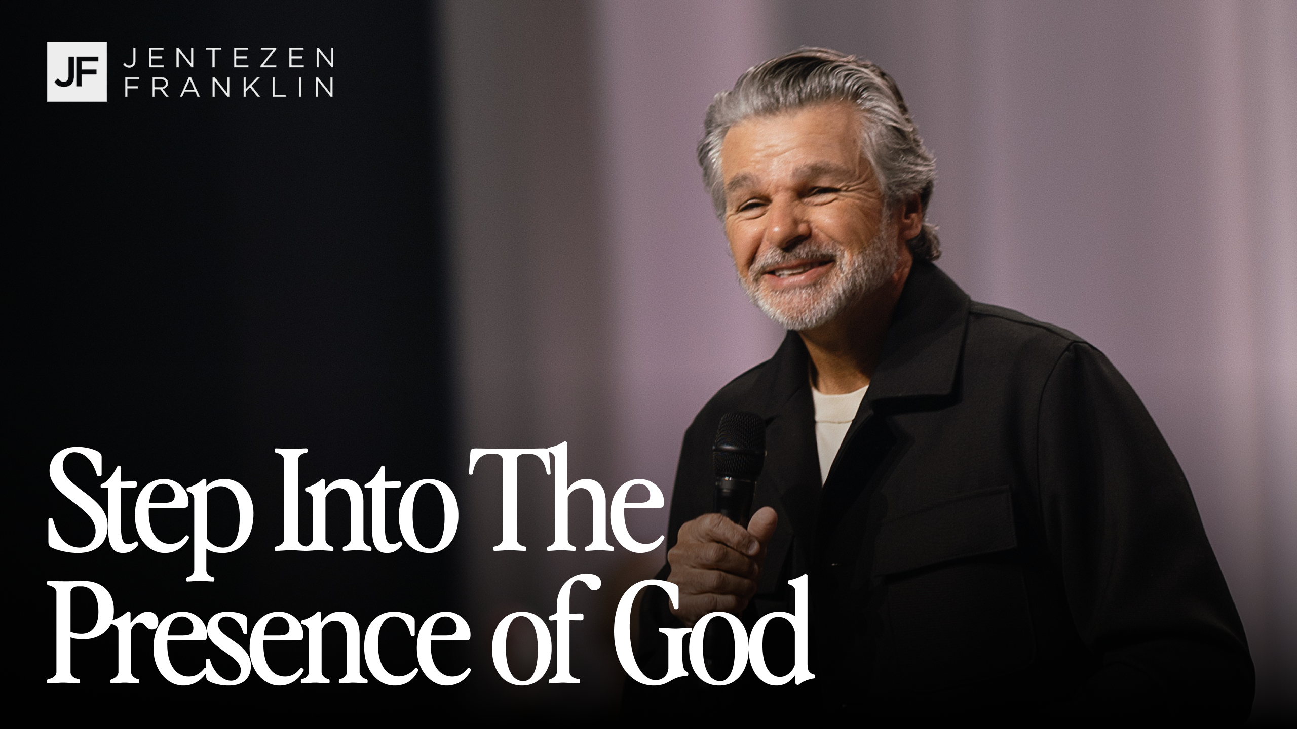 Step Into The Presence of God